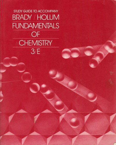 Fundamentals of Chemistry, 3rd Edition, STUDY GUIDE (Includes self-tests with answers)