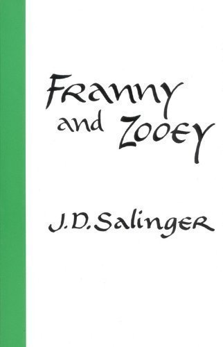 Franny and Zooey By J. D. Salinger