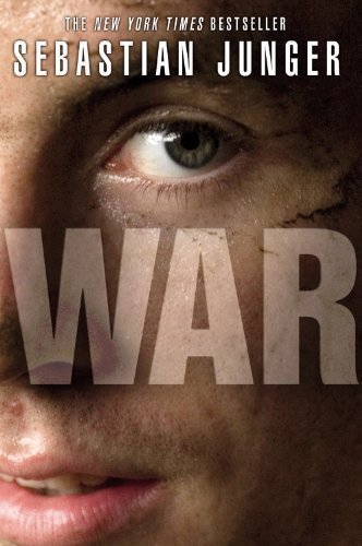 WAR By Sebastian Junger