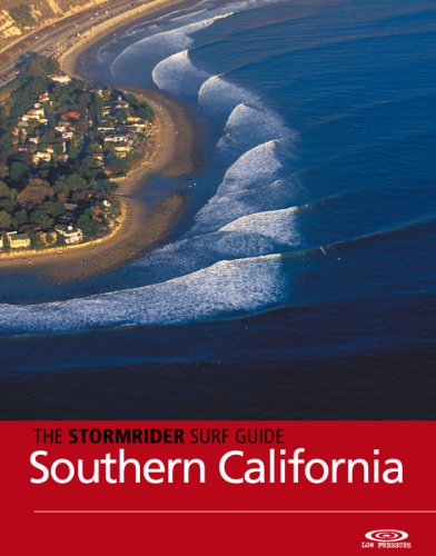 The Stormrider Surf Guide - Southern California (The Stormrider Surf Guides)