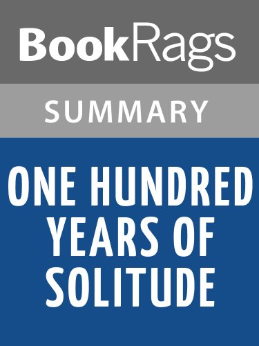 One Hundred Years of Solitude by Gabriel GarcÃ­a MÃ¡rquez | Summary & Study Guide