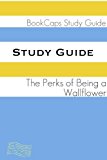 Study Guide: The Perks of Being a Wallflower