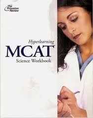 Hyperlearning MCAT Science Workbook 2010