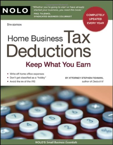 Book Cover HOME BUSINESS TAX DEDUCTIONS: Keep What You Earn