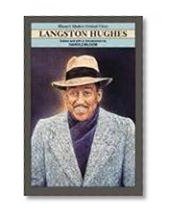 Langston Hughes (Bloom's Modern Critical Views)
