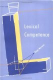 Lexical Competence (Language, Speech, and Communication)