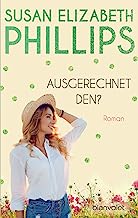 Ausgerechnet den?: Roman (Die Chicago-Stars-Romane 3) (German Edition)
