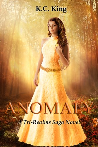 Anomaly (Tri-Realms Saga Book 1)