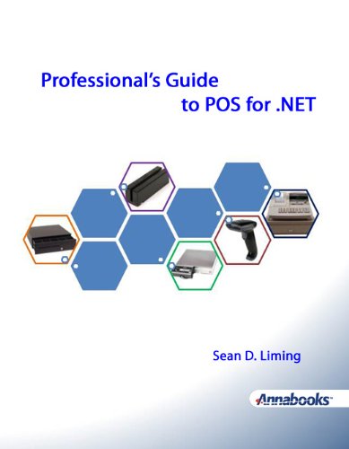 Professional's Guide to POS for .NET