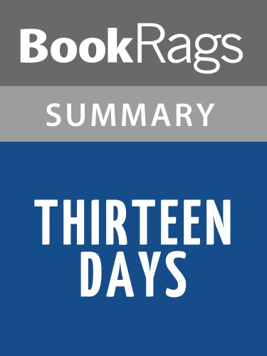 Thirteen Days by Robert F. Kennedy | Summary & Study Guide