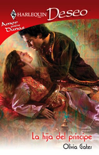La hija del prÃ­ncipe (Deseo) (Spanish Edition)