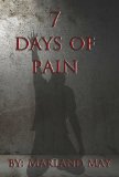 7 Days of Pain