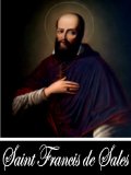 Treatise on the Love of God, 3rd Edition & Introduction to the Devout Life (Two Books With Active Table of Contents)