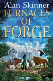 Furnaces of Forge (The Land's Tale Book 2)