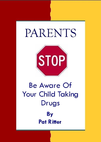 Book Cover Parents STOP Be Aware Of Your Child Taking Drugs
