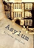 Asylum (The Birch Harbor Series Book 1)