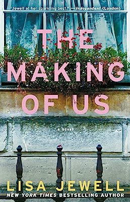 Book Cover The Making of Us: A Novel