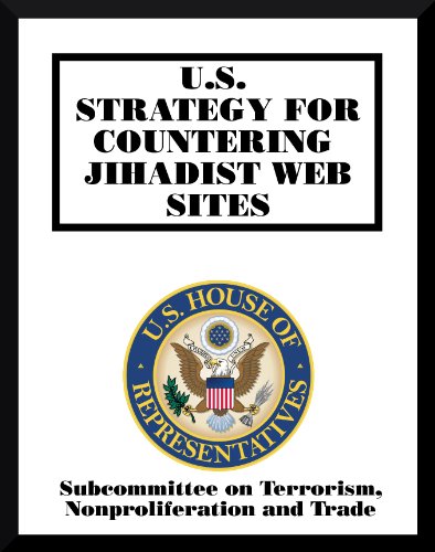 U.S. Strategy for Countering Jihadist Web Sites