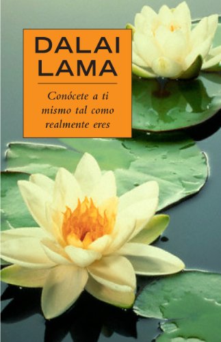Conócete a ti mismo tal como realmente eres (Autoayuda Y Superación) (Spanish Edition)