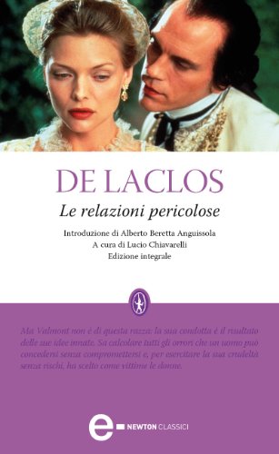 Le relazioni pericolose (eNewton Classici) (Italian Edition)