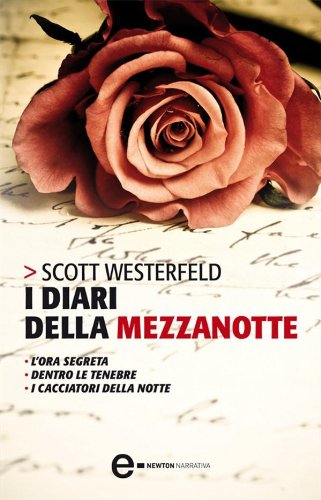I diari della mezzanotte (eNewton Narrativa) (Italian Edition)