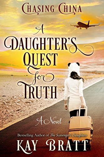 Chasing China; A Daughter's Quest for Truth
