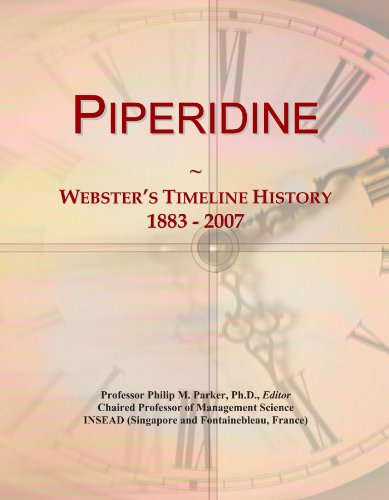 Piperidine: Webster's Timeline History, 1883 - 2007