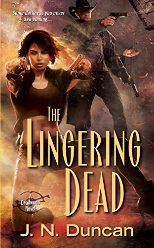 The Lingering Dead (Deadworld Novel)