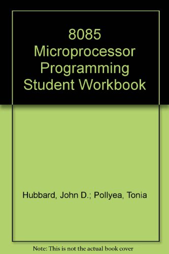 8085 Microprocessor Programming Student Workbook