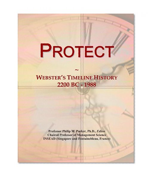 Protect: Webster's Timeline History, 2200 BC - 1988