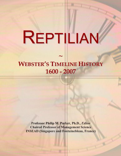 Reptilian: Webster's Timeline History, 1600 - 2007