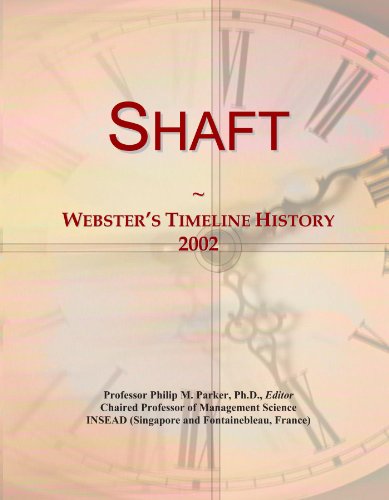 Shaft: Webster's Timeline History, 2002