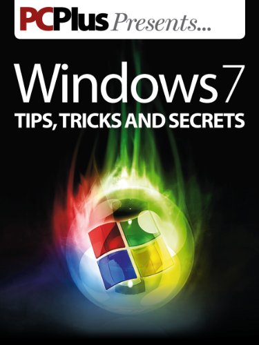 Windows Tips, Tricks and Secrets (PC Plus Presents...)