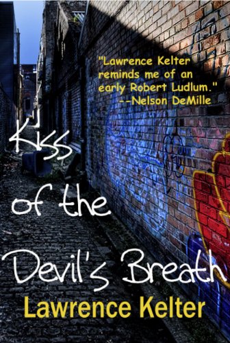 Kiss of the Devil's Breath: Thriller Suspense Series