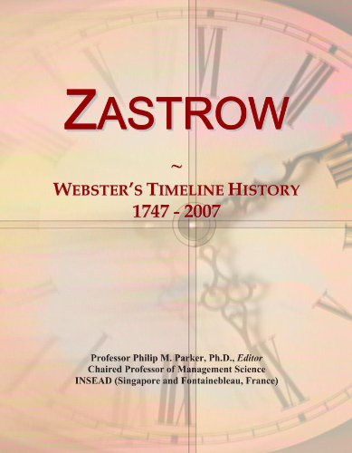 Zastrow: Webster's Timeline History, 1747 - 2007