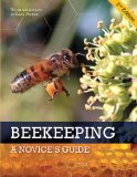 BEEKEEPING : A Novice's Guide 2nd Edition with Colour photos