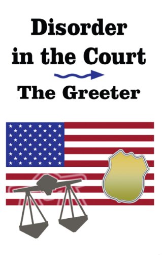 Disorder in the Court