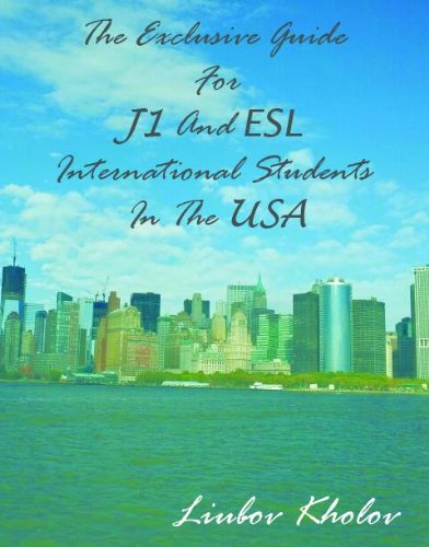 The Exclusive Guide For J1 and ESL International Students in the USA
