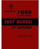 1949-52 Ford Truck Service Shop Repair Manual (with Decal)