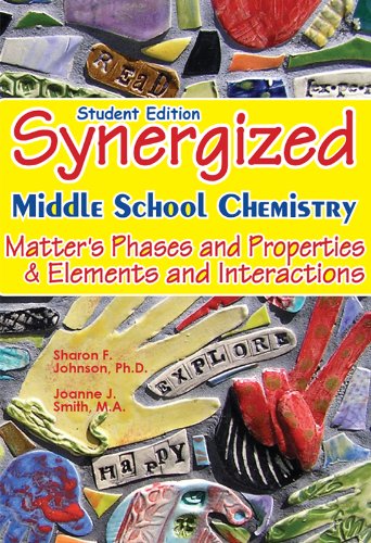 Student Edition: Synergized Middle School Chemistry