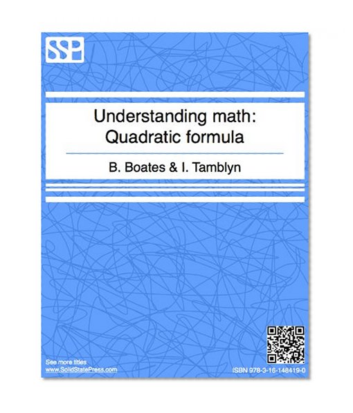 Understanding Math - Quadratic Formula