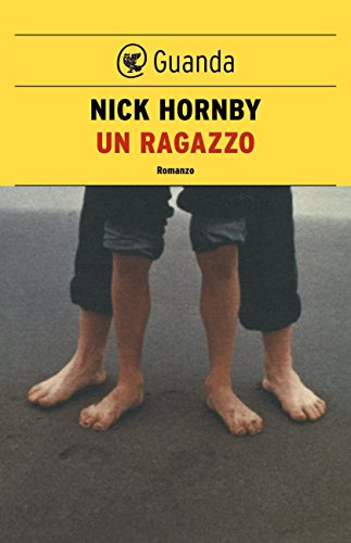 Un ragazzo (Guanda Narrativa) (Italian Edition)
