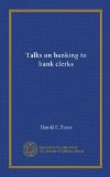 Talks on banking to bank clerks