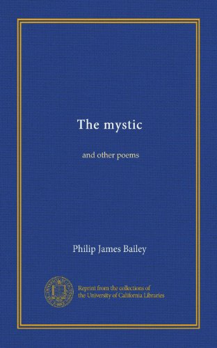 The mystic: and other poems