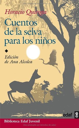 Cuentos De La Selva (Biblioteca Edaf Juvenil) (Spanish Edition)
