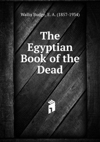 The Egyptian Book of the Dead