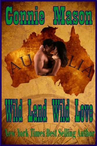 Wild Land, Wild Love