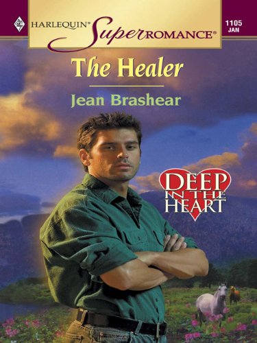 The Healer (Deep in the Heart)