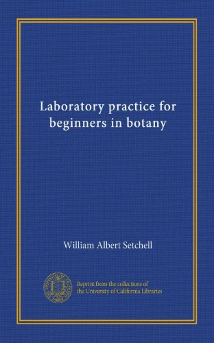 Laboratory practice for beginners in botany