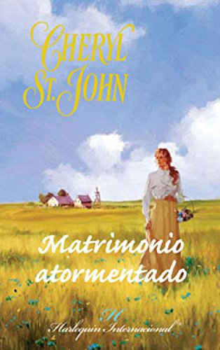 Book Cover Matrimonio atormentado (Harlequin Internacional) (Spanish Edition)